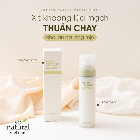 Xịt Khoáng So'Natural Cấp Ấm Dưỡng Da Mầm Lúa Mạch (Green Barley Cream Mist) 120ml