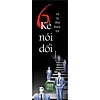 Sách Sáu Kẻ Nói Dối Và Lá Thư Buộc Tội