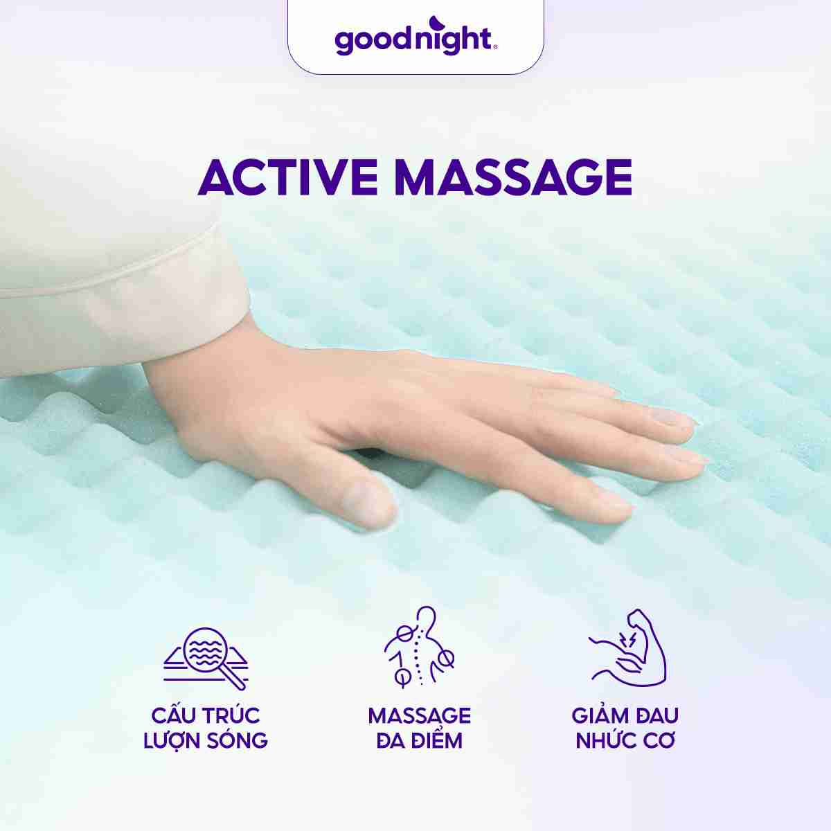 Nệm foam Goodnight Massage 1.0 10cm